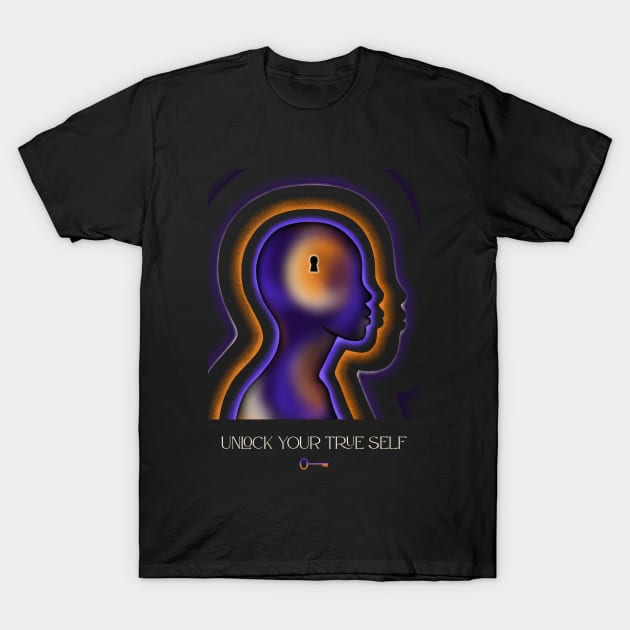 Unlock your true self T-Shirt by floracasti